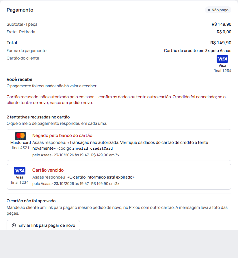 Passo 9: Abra o pedido e veja cada tentativa recusada