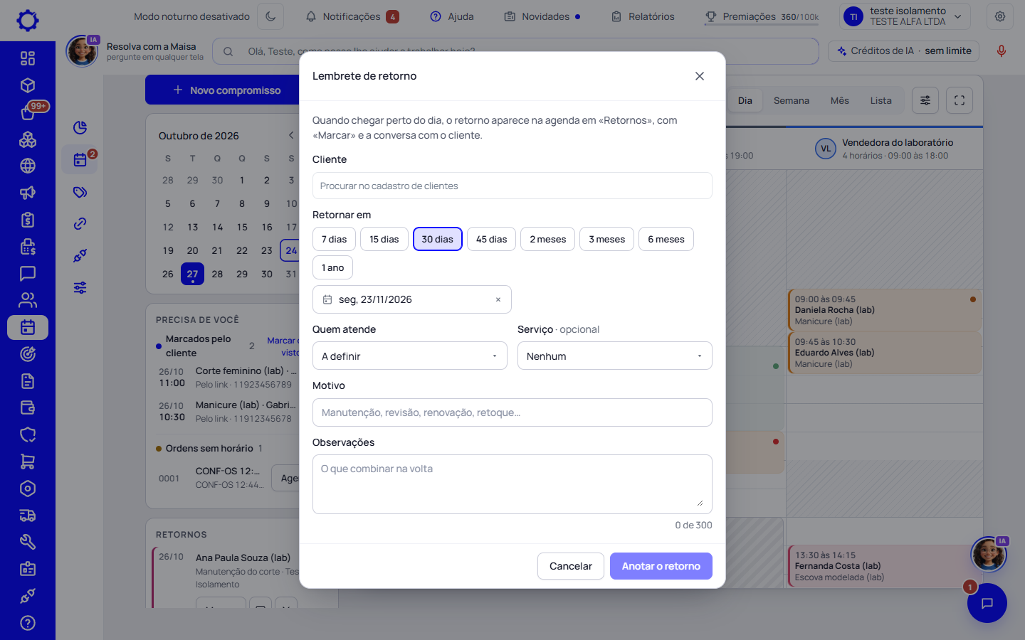 Passo 9: Anote quando o cliente deve voltar