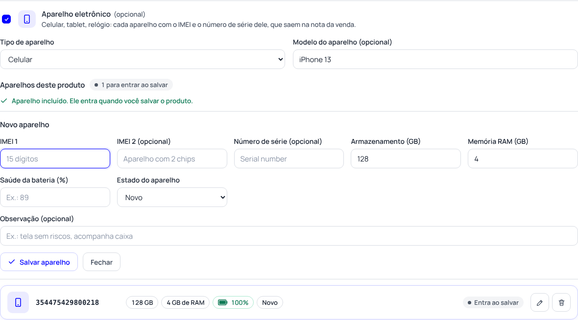 Passo 3: Produto novo: os aparelhos entram ao salvar