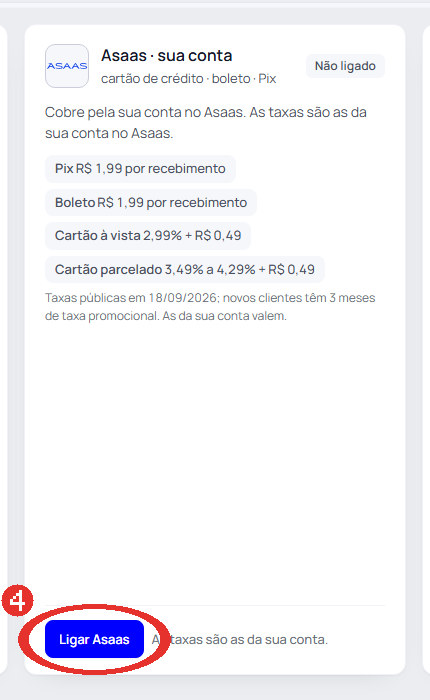 Passo 4: No Integre, abra Cobranças › Configurações e clique em Ligar Asaas