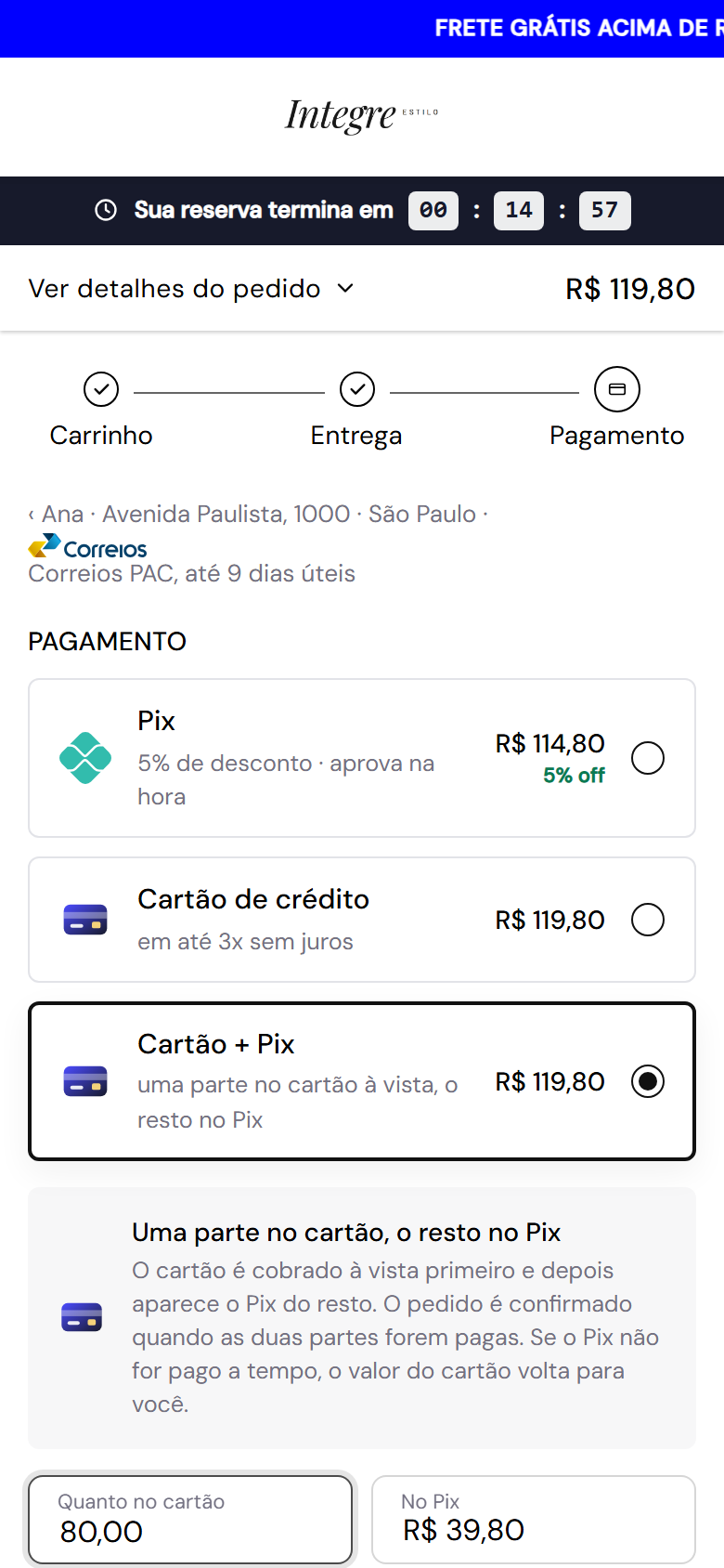 Passo 2: O cartão é cobrado primeiro, à vista