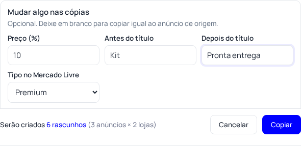 Passo 4: Mude o que quiser nas cópias (opcional)