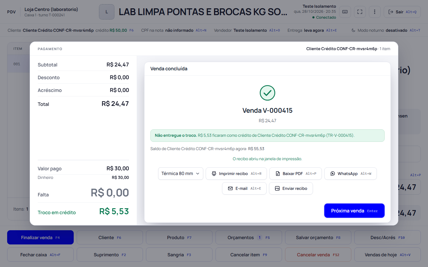 Passo 5: Não entregue o troco