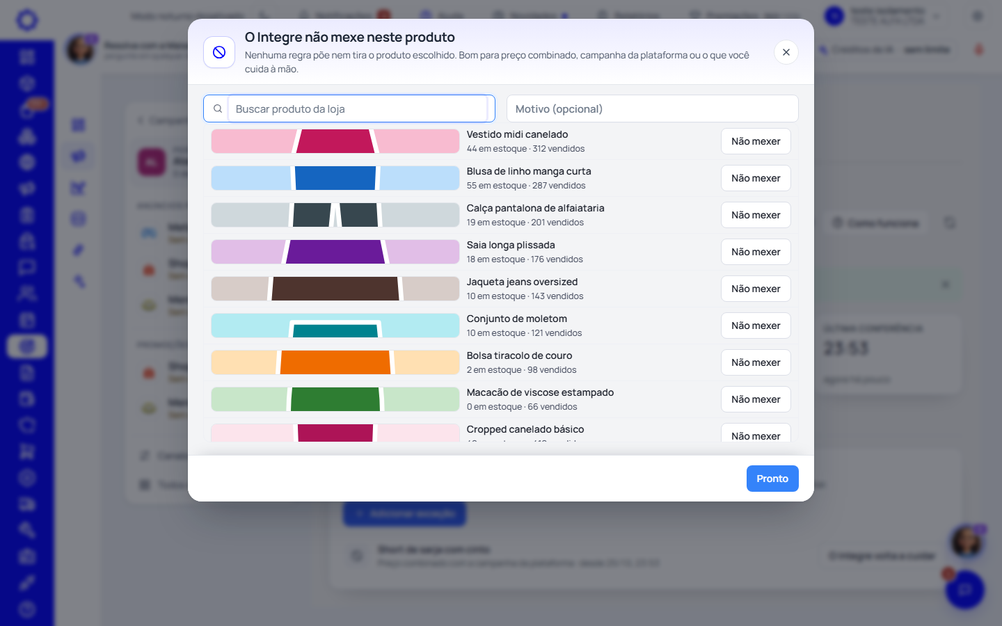 Passo 10: Diga em quais produtos o Integre não mexe